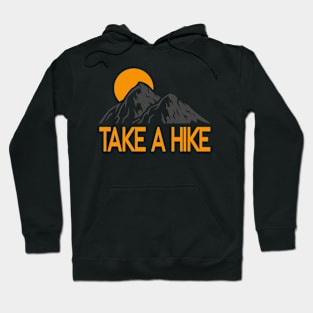 Take A Hike In The Sun Hoodie